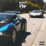 Tyga - Bugatti Raww '2017