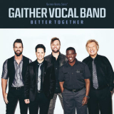 Gaither Vocal Band - Better Together '2016