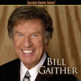 Bill Gaither - Bill Gaither '2002
