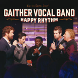 Gaither Vocal Band - Happy Rhythm (live) '2015