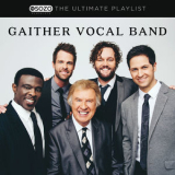 Gaither Vocal Band - The Ultimate Playlist '2016