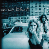 Once Blue - Once Blue '2008