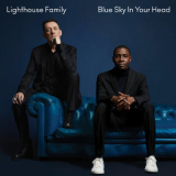 Lighthouse Family - Blue Sky In Your Head '2019