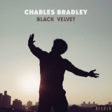 Charles Bradley - Black Velvet '2018