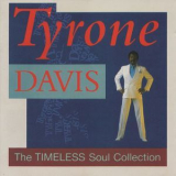 Tyrone Davis - The Timeless Soul Collection '2017
