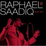 Raphael Saadiq - The Way I See It '2008