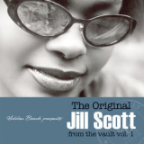 Jill Scott - The Original Jill Scott From The Vault Vol. 1 '2011