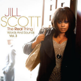 Jill Scott - The Real Thing (Words And Sounds Vol.3) '2011