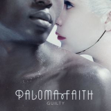 Paloma Faith - Guilty '2017