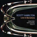 Scott Hamilton - Live In Barcelona '2017