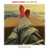 Delbert Mcclinton & Self-Made Men - Prick Of The Litter '2017