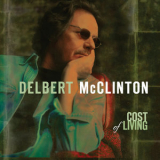 Delbert Mcclinton - Cost Of Living '2005