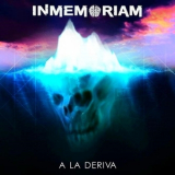 Inmemoriam - A La Deriva '2018