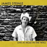 James Steinle - Live At Hole In The Wall '2019