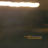 O-Jana - Inland Images '2018