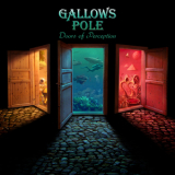 Gallows Pole - Doors Of Perception '2016
