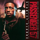 Stanley Clarke - Passenger 57 Music From The Original Motion Picture Soundtrack '2008