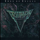 Triumph - Edge Of Excess '1992