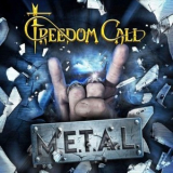 Freedom Call - M.E.T.A.L '2019