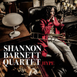 Shannon Barnett Quartet - Hype '2017