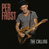 Per Frost - The Calling '2018