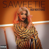Saweetie - High Maintenance '2018
