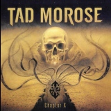 Tad Morose - Chapter X '2018