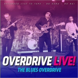 The Blues Overdrive - Overdrive Live! '2017