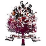 The Bees - Free The Bees '2004