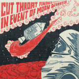 Cut Throat Finches - In Event Of Moon Disaster '2019