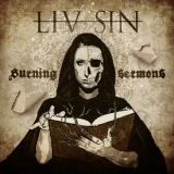 Liv Sin - Burning Sermons '2019