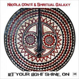 Nicola Conte - Let Your Light Shine On '2018