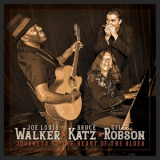 Walker, Katz, Robson - Journeys To The Heart Of The Blues '2018