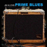 Jim Allchin - Prime Blues '2018