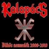 Kalapacs - Duhos Nemzedek 2000-2010 '2010