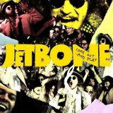 Jetbone - Come Out And Play '2018