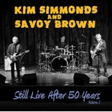 Kim Simmonds Feat. Savoy Brown - Still Live After 50 Years Vol.1 '2017