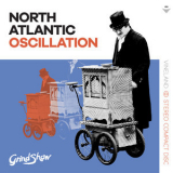 North Atlantic Oscillation - Grind Show '2018