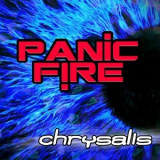 Panic Fire - Chrysalis '2018