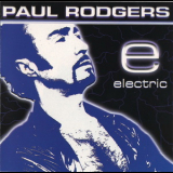 Paul Rodgers - Electric '2000