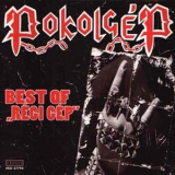 Pokolgep - Best Of Regi Gep '1995