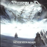 Starblind - Never Seen Again '2017