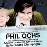 Phil Ochs - Live In Montreal (live) '2017