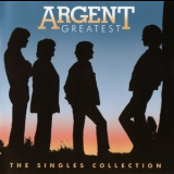 Argent - Greatest The Singles Collection '2008