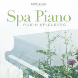Robin Spielberg - Spa Piano '2006