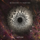 Betraying the Martyrs - Rapture '2019
