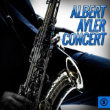 Albert Ayler - Concert (live) '2016