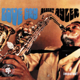 Albert Ayler - Love Cry '2010