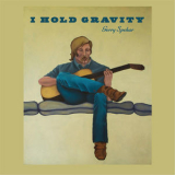 Gerry Spehar - I Hold Gravity '2017
