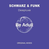 Schwarz & Funk - Deepluxe '2018